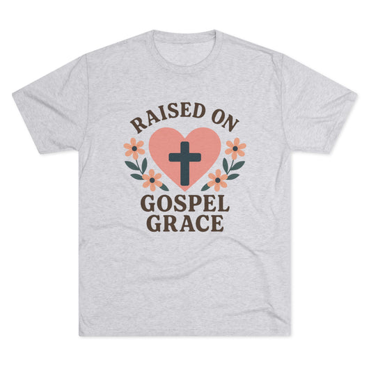 Raised in the God