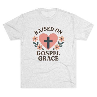 Raised in the God
