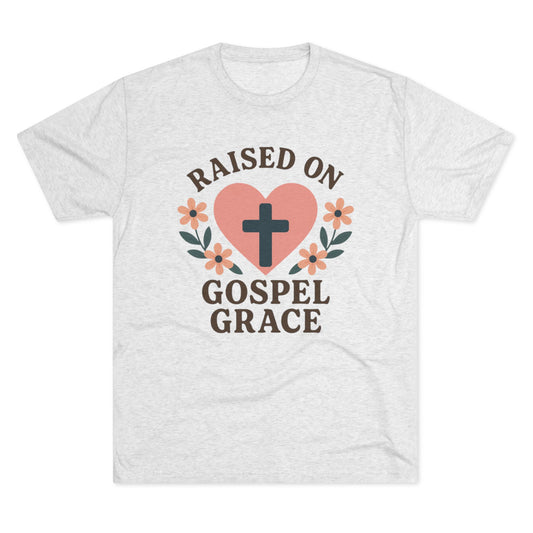 Raised in the God
