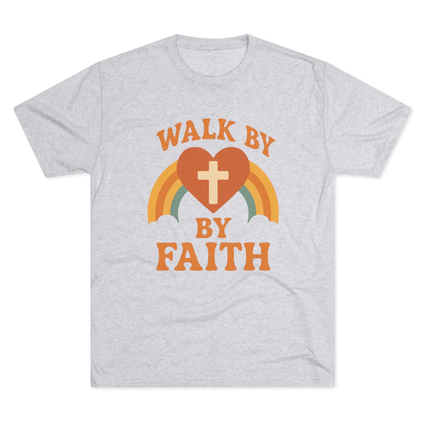 Walk By Faith