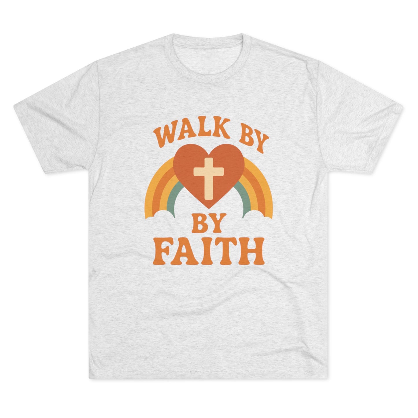 Walk By Faith