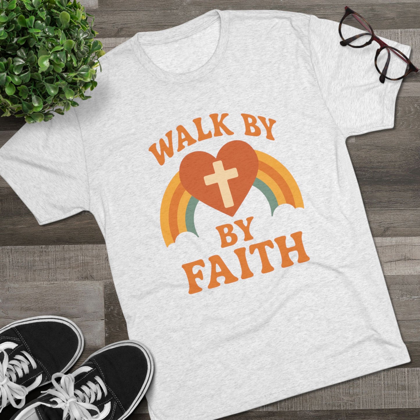 Walk By Faith