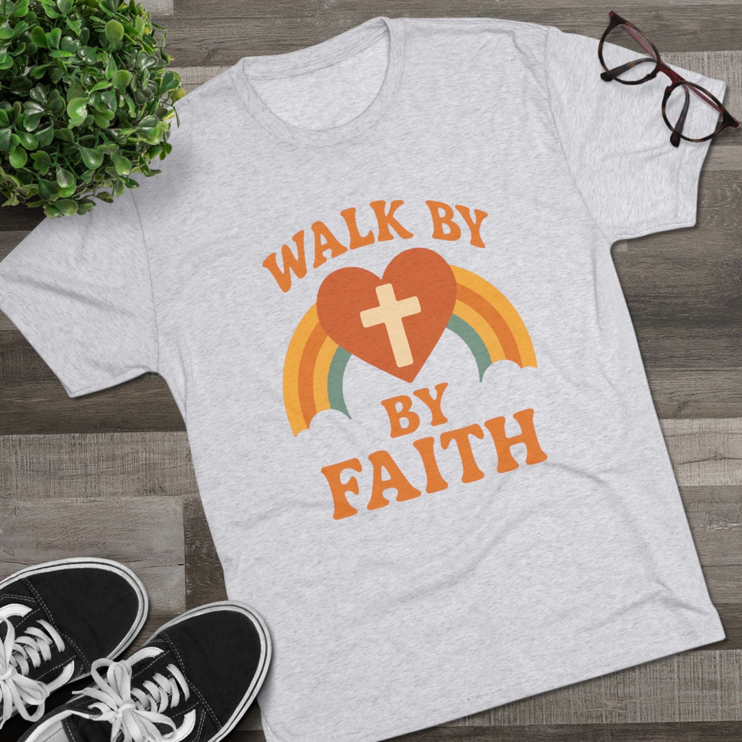 Walk By Faith
