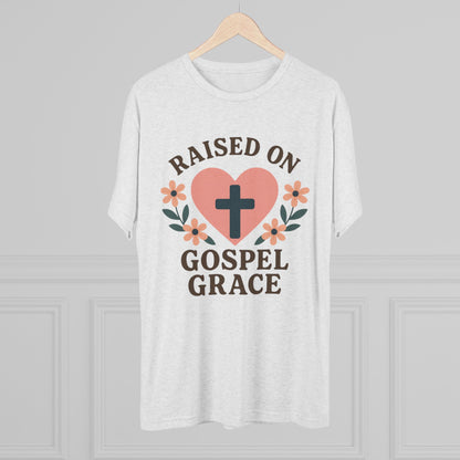 Raised in the God